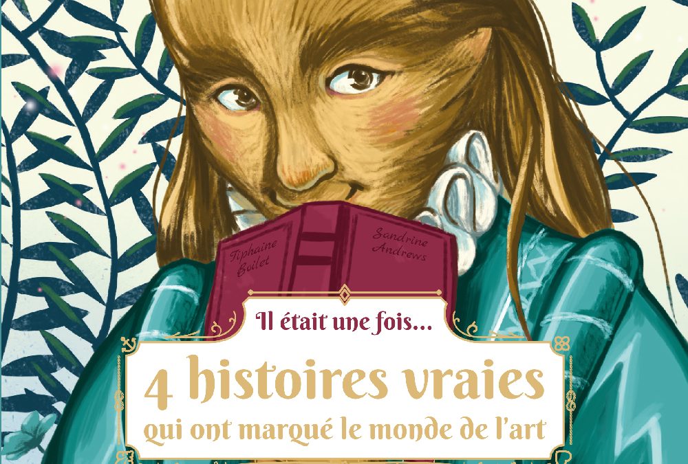 Il était une fois éditions Palette Tiphaine Boilet illustration digitale illustratrice jeunesse Nantes documentaire sur l'art